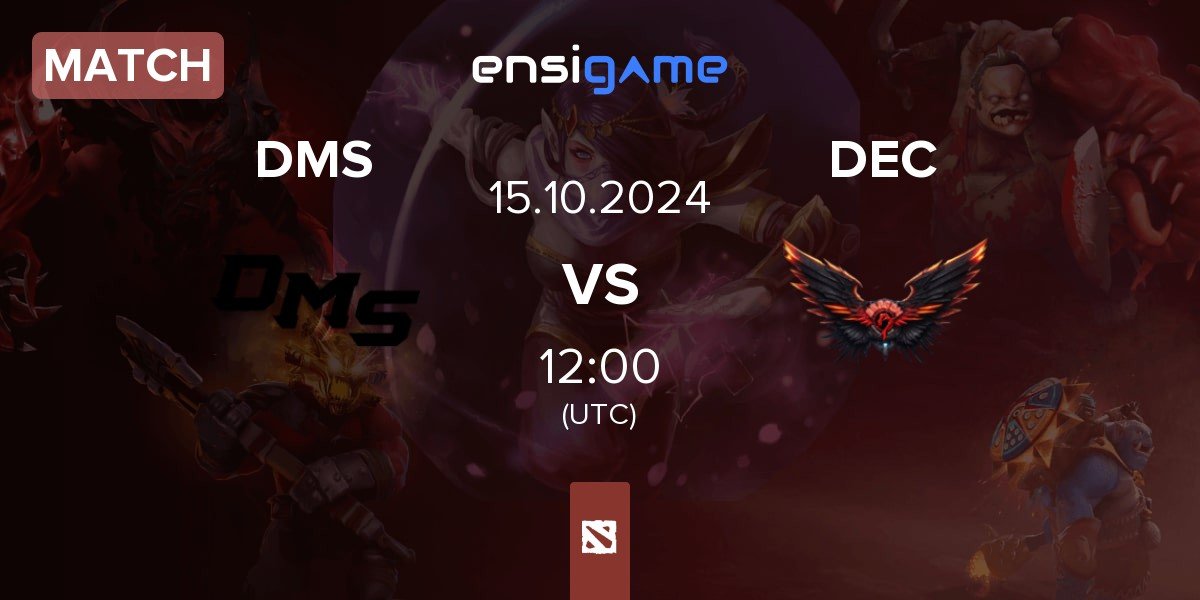 Match DMS vs Dragon Esports Club DEC | 15.10