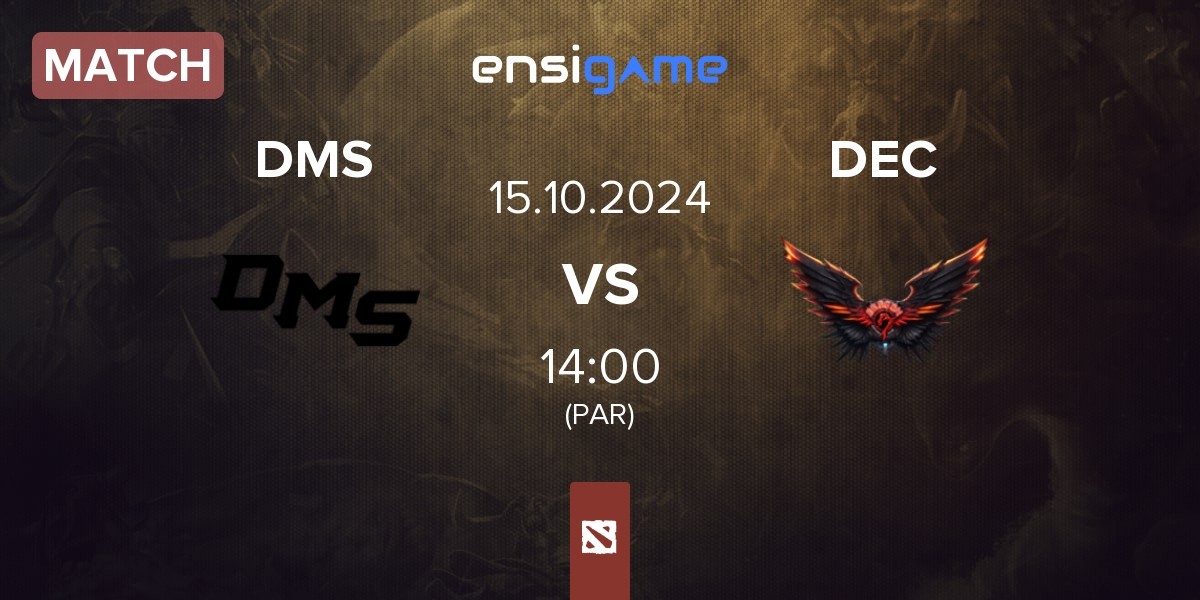 Match DMS vs Dragon Esports Club DEC | 15.10