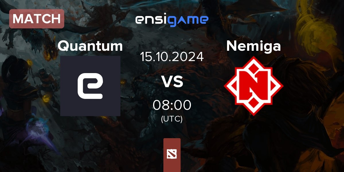 Match Quantum vs Nemiga Gaming Nemiga | 15.10