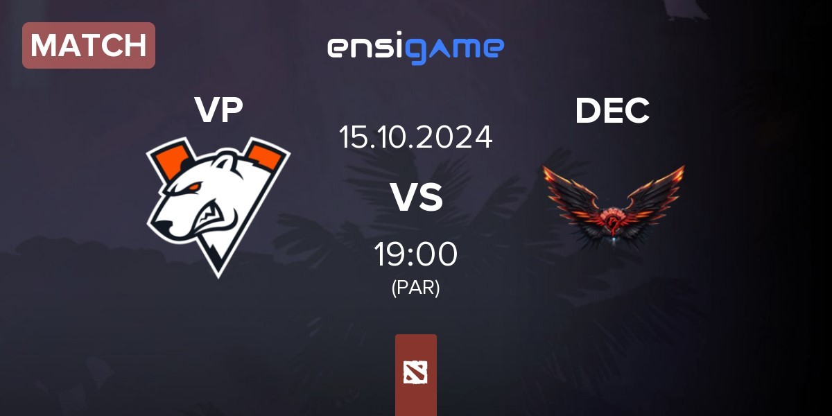 Match Virtus.pro VP vs Dragon Esports Club DEC | 15.10