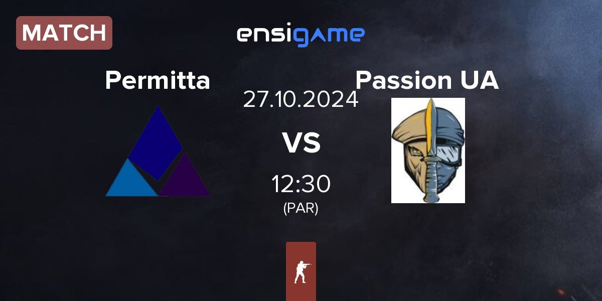 Match Permitta Esports Permitta vs Passion UA | 27.10