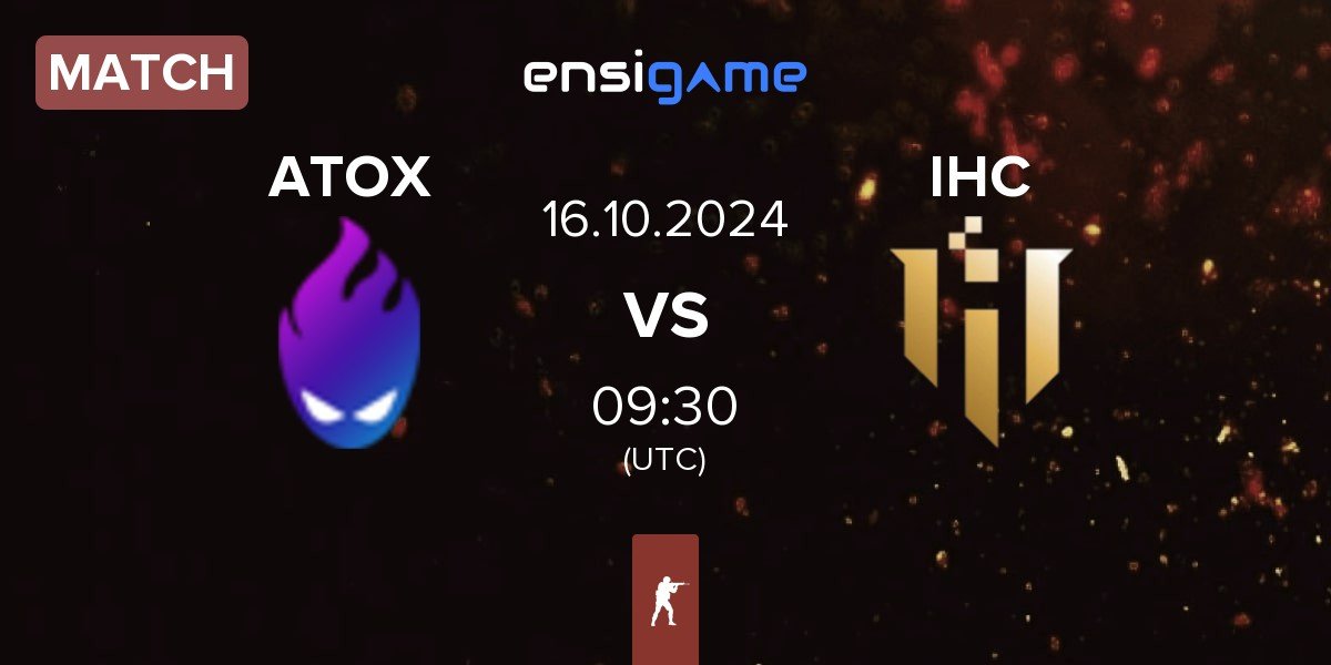 Match ATOX vs IHC Esports IHC | 16.10