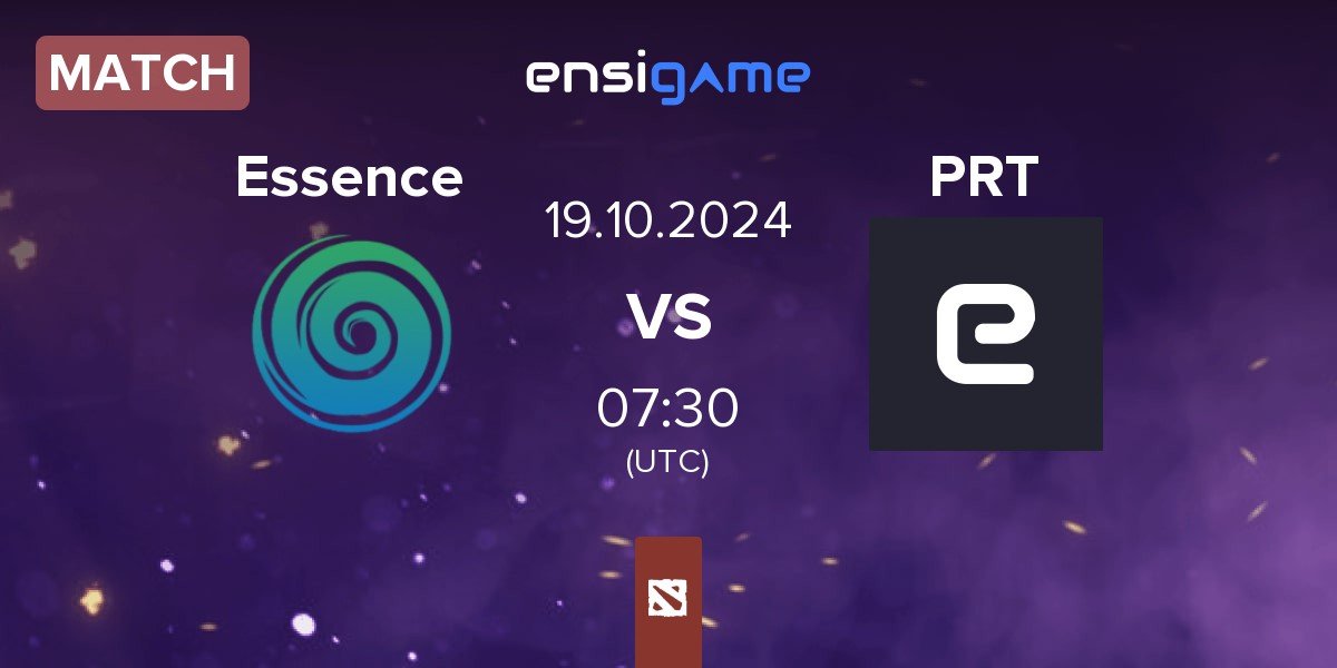 Match Team Essence Essence vs PleaseReportTimbersaw PRT | 19.10