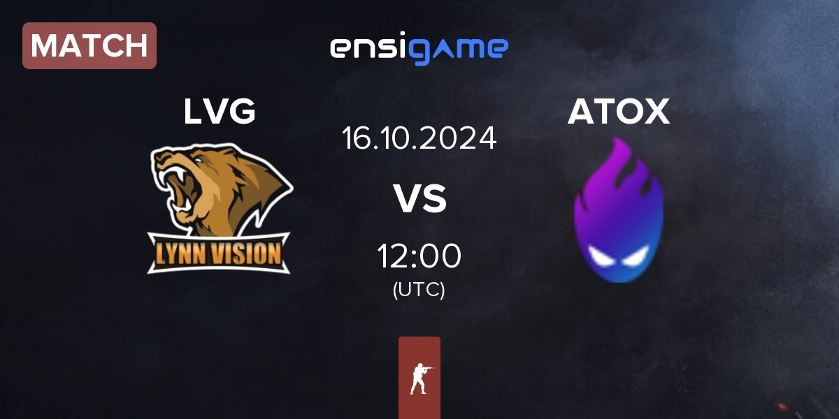 Match Lynn Vision Gaming LVG vs ATOX | 16.10