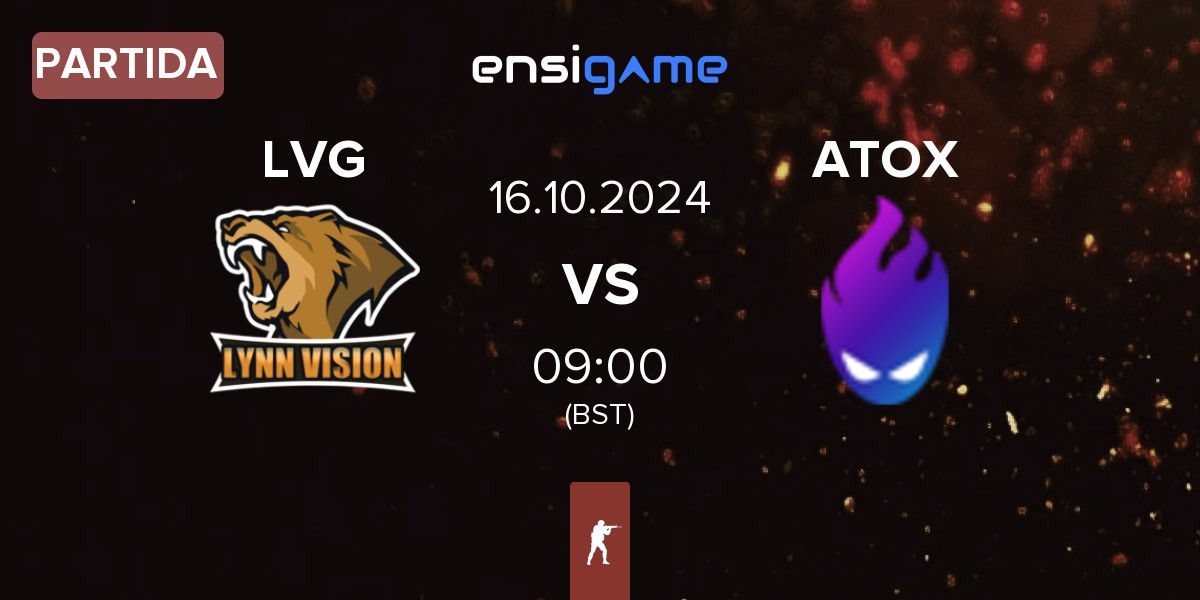 Partida Lynn Vision Gaming LVG vs ATOX | 16.10