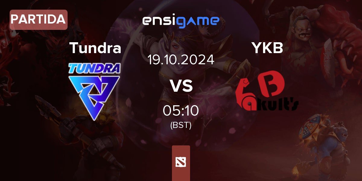 Partida Tundra Esports Tundra vs Yakult's Brothers YKB | 19.10