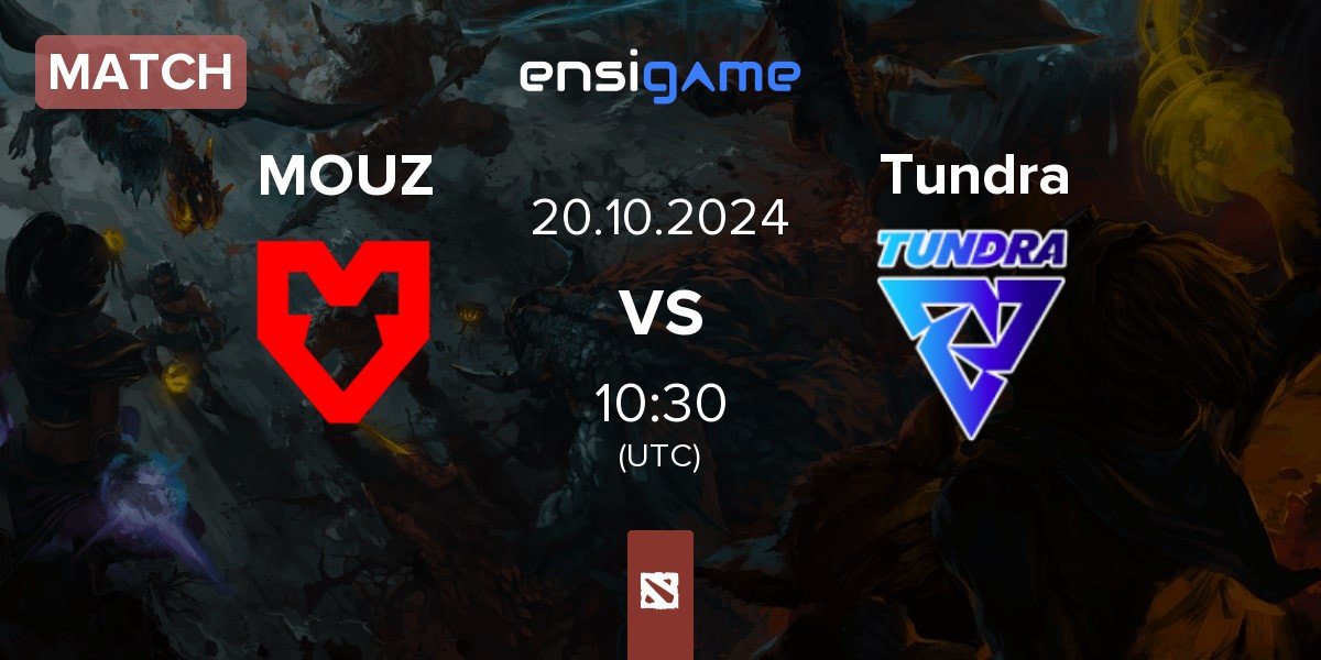 Match MOUZ vs Tundra Esports Tundra | 20.10