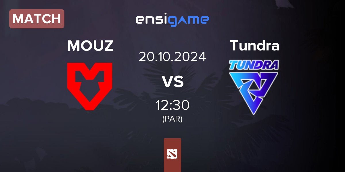 Match MOUZ vs Tundra Esports Tundra | 20.10