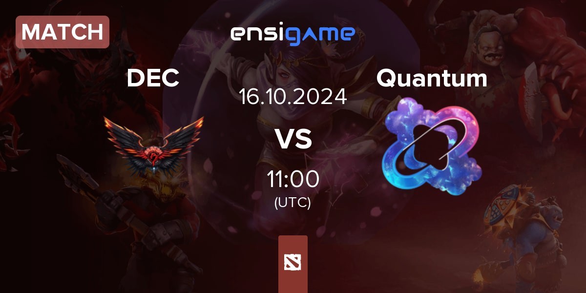 Match Dragon Esports Club DEC vs Quantum | 16.10