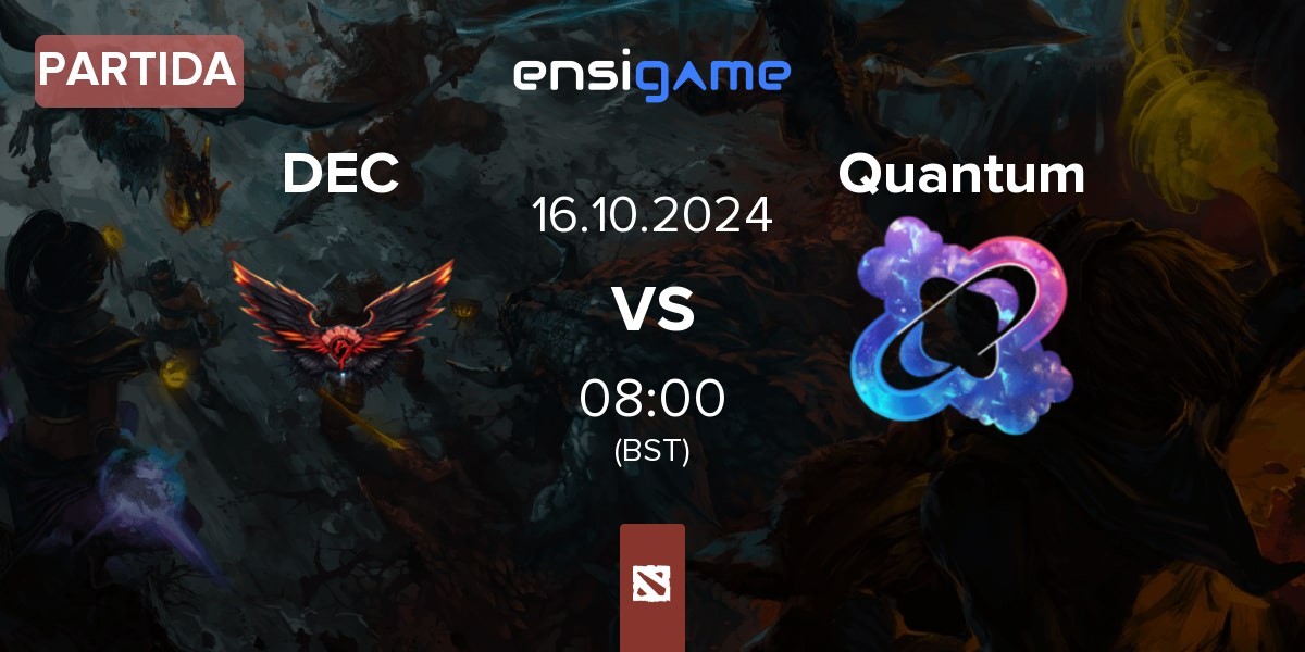 Partida Dragon Esports Club DEC vs Quantum | 16.10