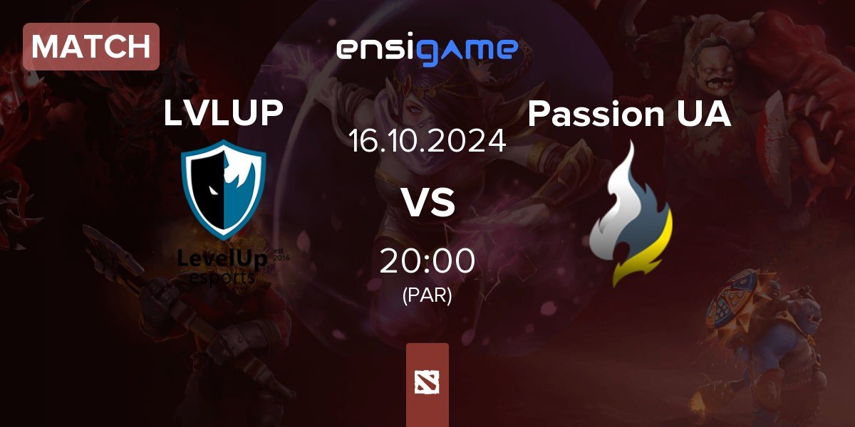 Match Level UP LVLUP vs Passion UA | 16.10