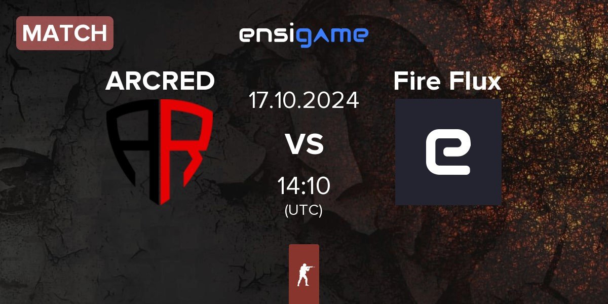 Match ARCRED vs Fire Flux | 17.10