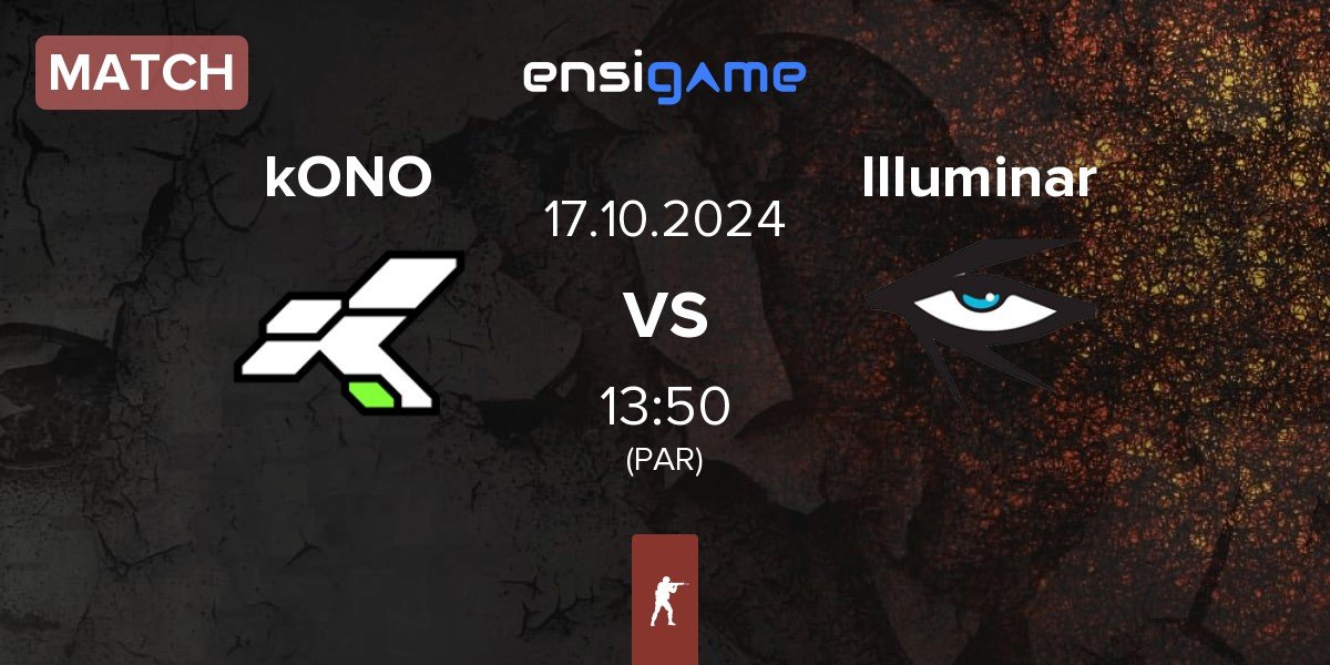 Match kONO.ECF kONO vs Illuminar Gaming Illuminar | 17.10