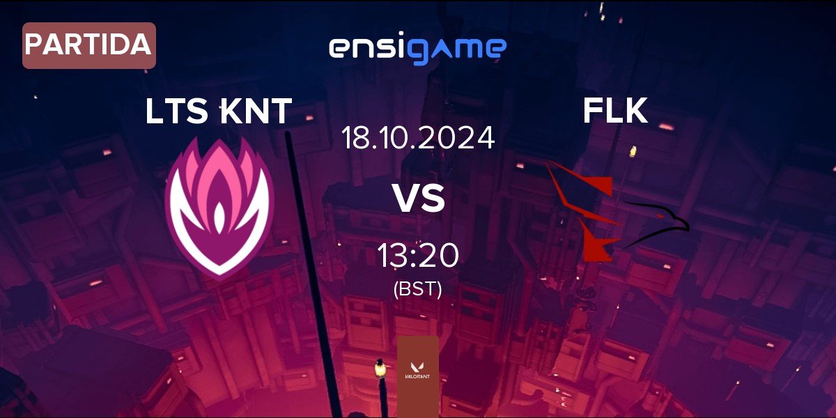 Partida Lotus Knights LTS KNT vs FALKE ESPORTS FLK | 18.10