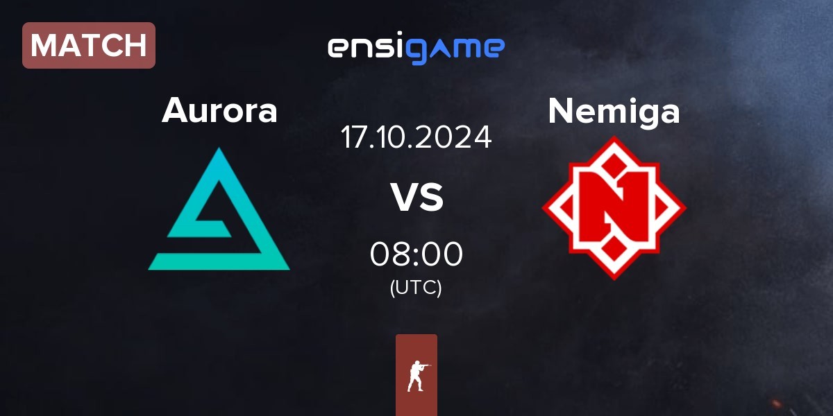 Match Aurora Gaming Aurora vs Nemiga Gaming Nemiga | 17.10