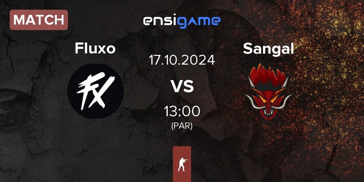 Match Fluxo vs Sangal Esports Sangal | 17.10