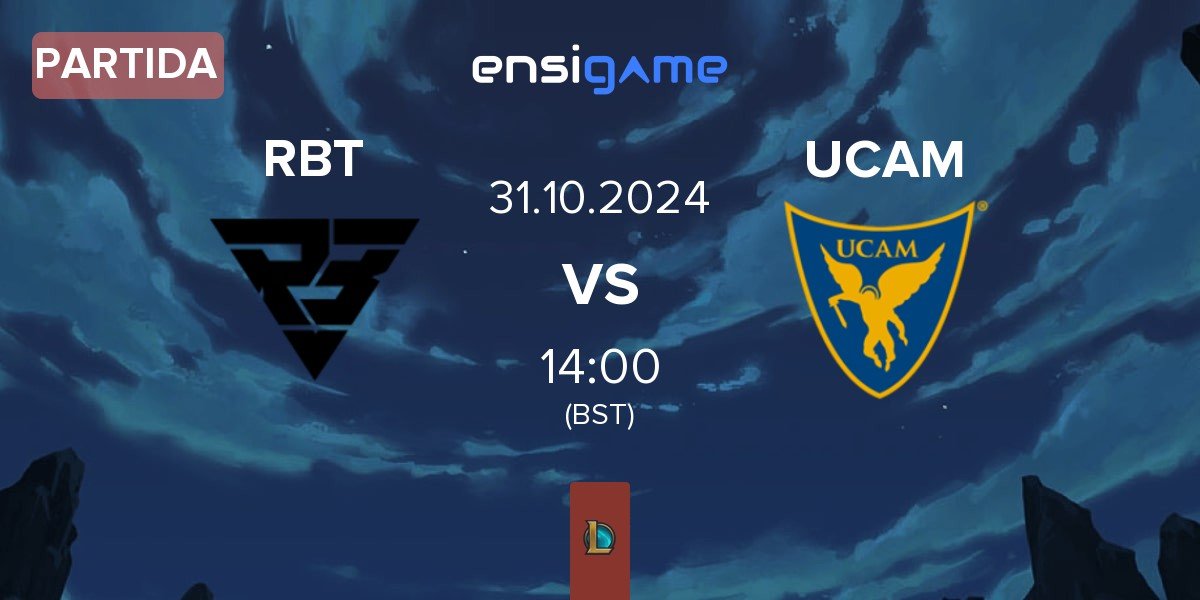 Partida Ramboot Club RBT vs UCAM Esports UCAM | 31.10