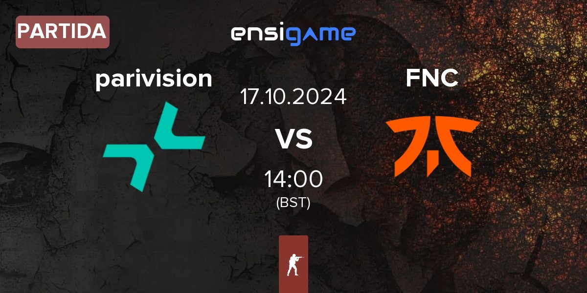 Partida PARIVISION parivision vs Fnatic FNC | 17.10