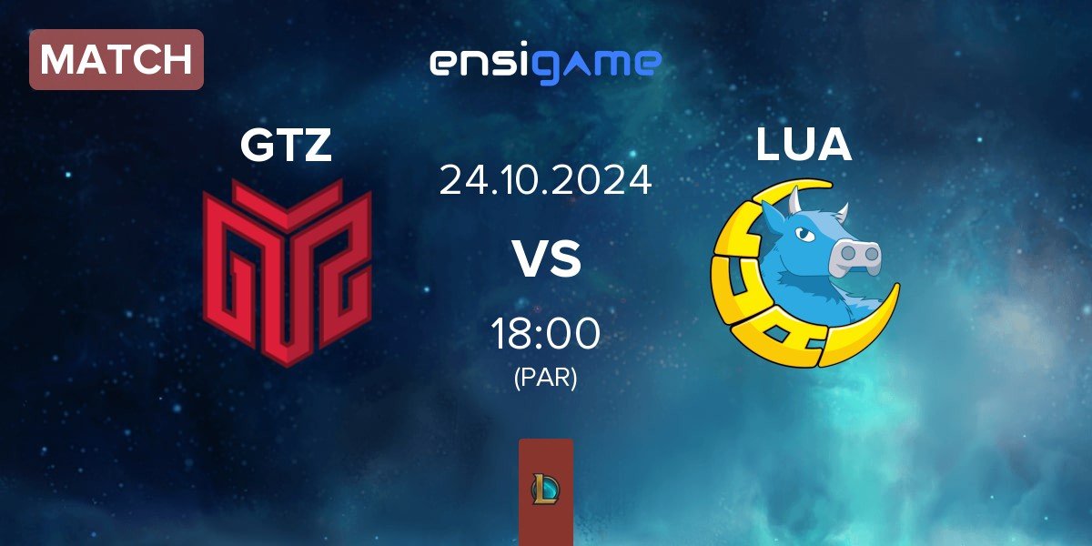 Match GTZ Esports GTZ vs LUA Gaming LUA | 24.10