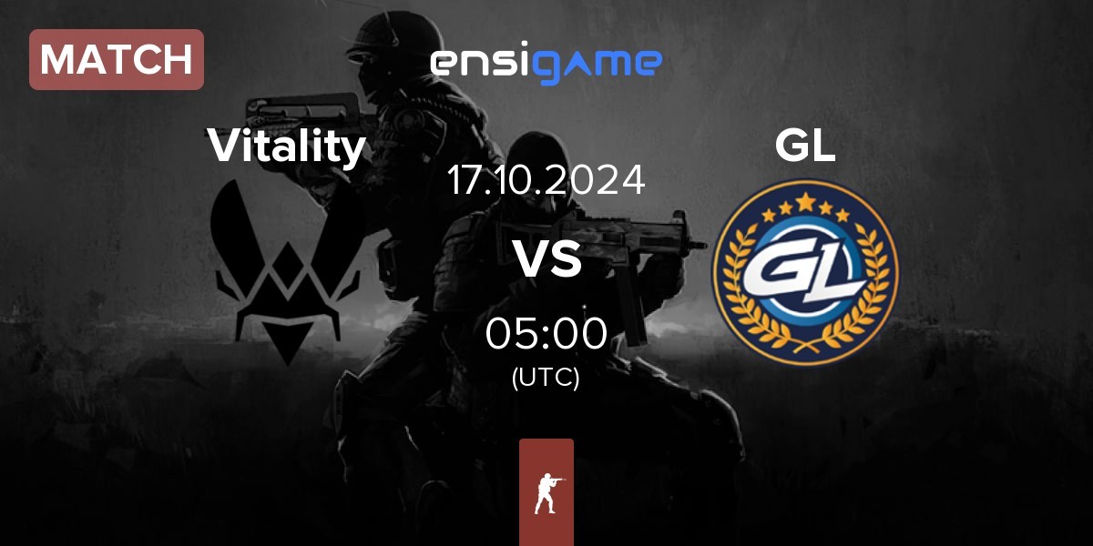 Match Team Vitality Vitality vs GamerLegion GL | 17.10