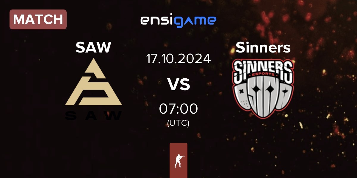 Match SAW vs Sinners Esports Sinners | 17.10