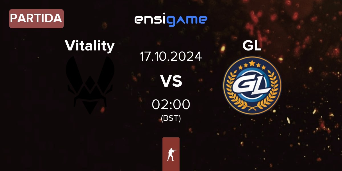 Partida Team Vitality Vitality vs GamerLegion GL | 17.10