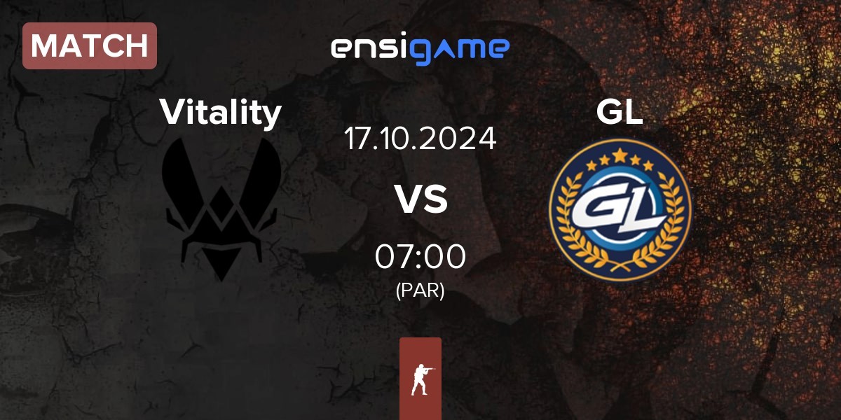 Match Team Vitality Vitality vs GamerLegion GL | 17.10