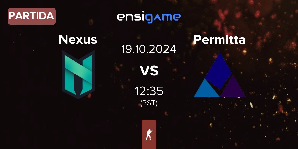 Partida Nexus Gaming Nexus vs Permitta Esports Permitta | 19.10