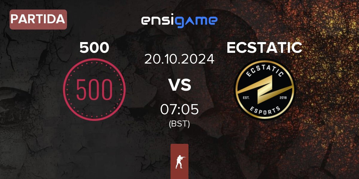 Partida 500 vs ECSTATIC | 20.10