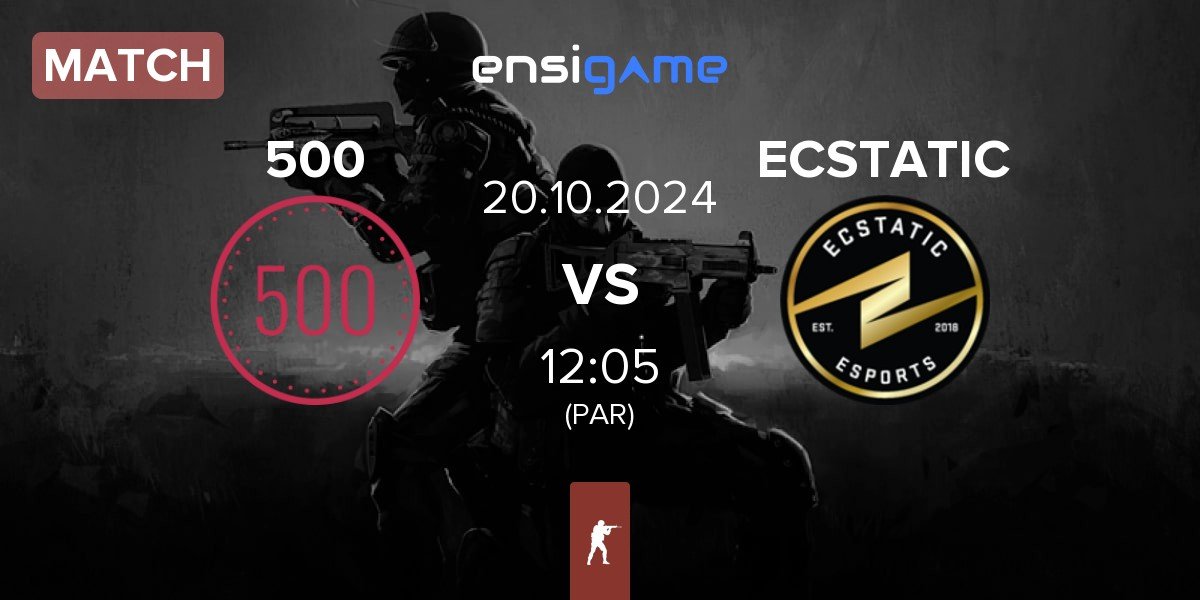 Match 500 vs ECSTATIC | 20.10