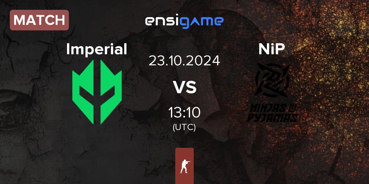 Match Imperial Esports Imperial vs Ninjas in Pyjamas NiP | 23.10