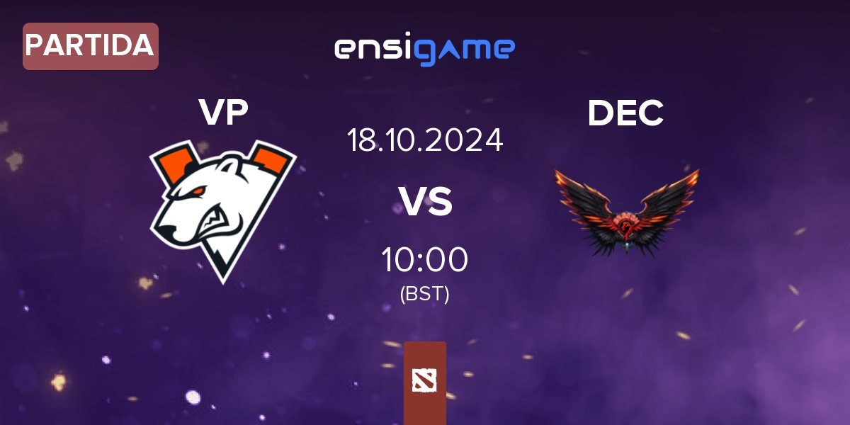 Partida Virtus.pro VP vs Dragon Esports Club DEC | 18.10