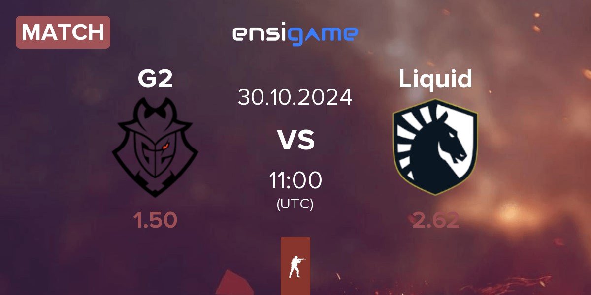 Match G2 Esports G2 vs Team Liquid Liquid | 30.10