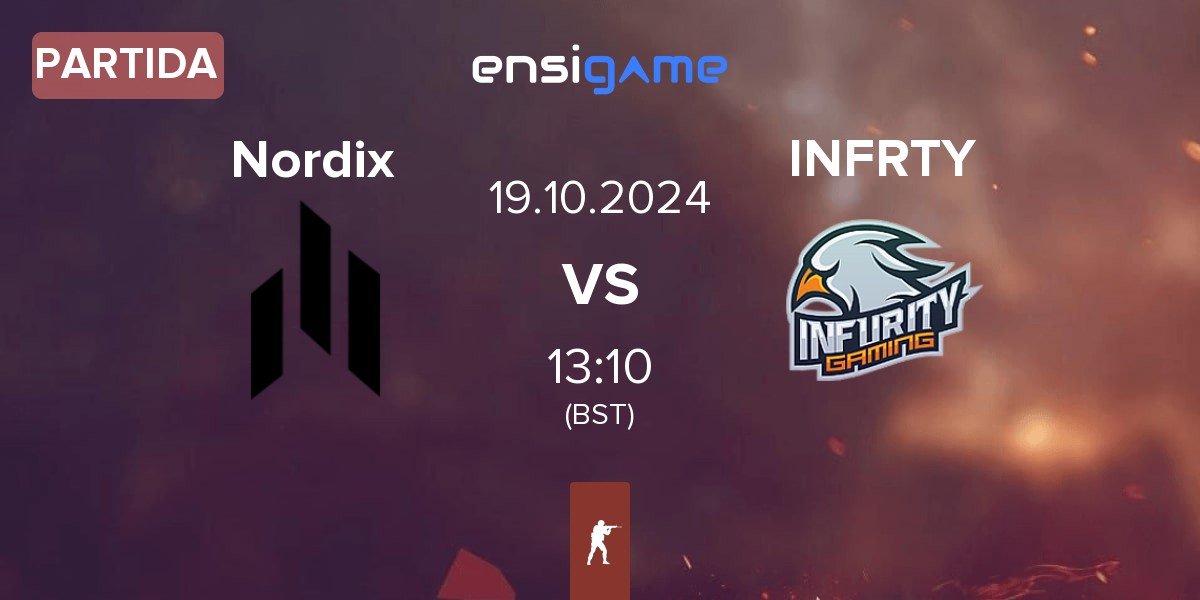 Partida Nordix vs INFURITY INFRTY | 19.10