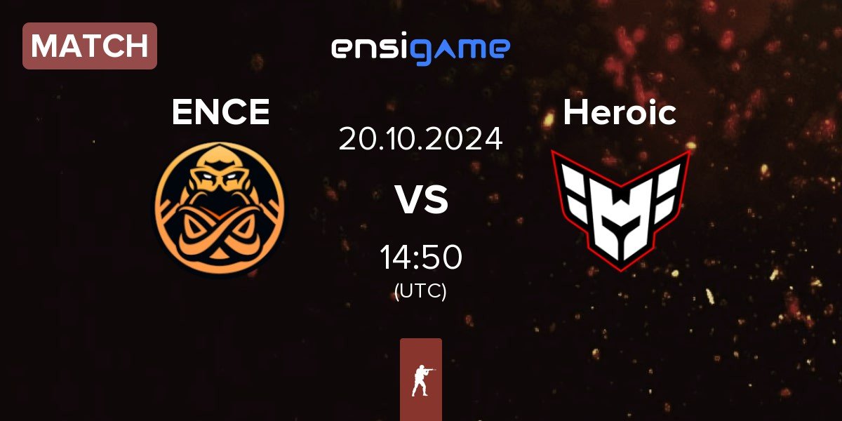 Match ENCE vs Heroic | 20.10