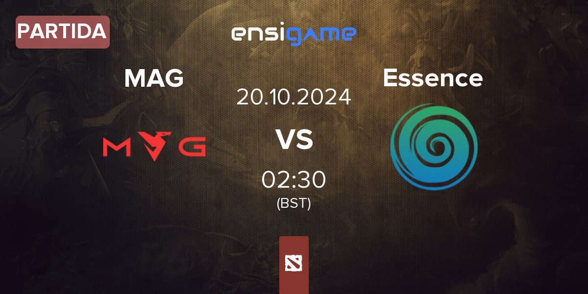 Partida Myth Avenue Gaming MAG vs Team Essence Essence | 20.10