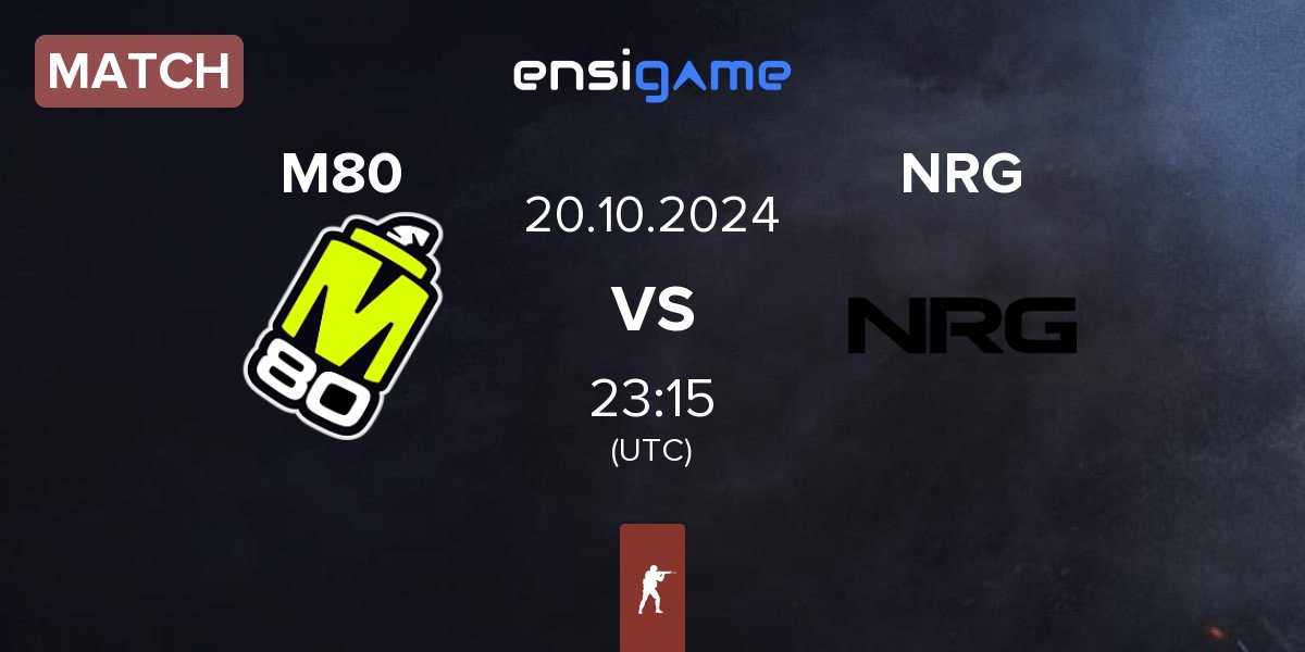 Match M80 vs NRG Esports NRG | 20.10