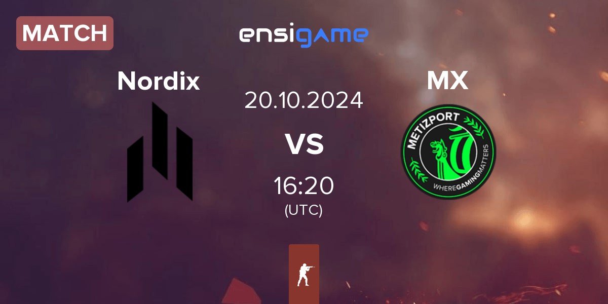 Match Nordix vs Metizport X MX | 20.10