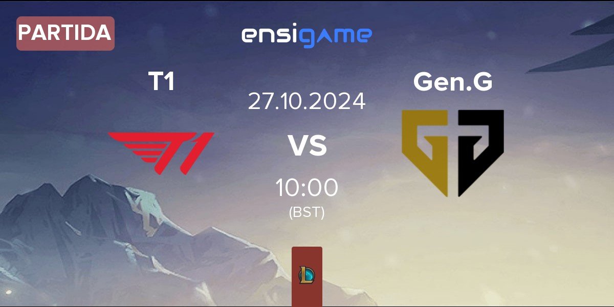 Partida T1 vs Gen.G Esports Gen.G | 27.10