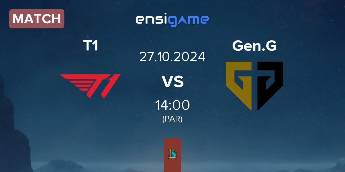 Match T1 vs Gen.G Esports Gen.G | 27.10