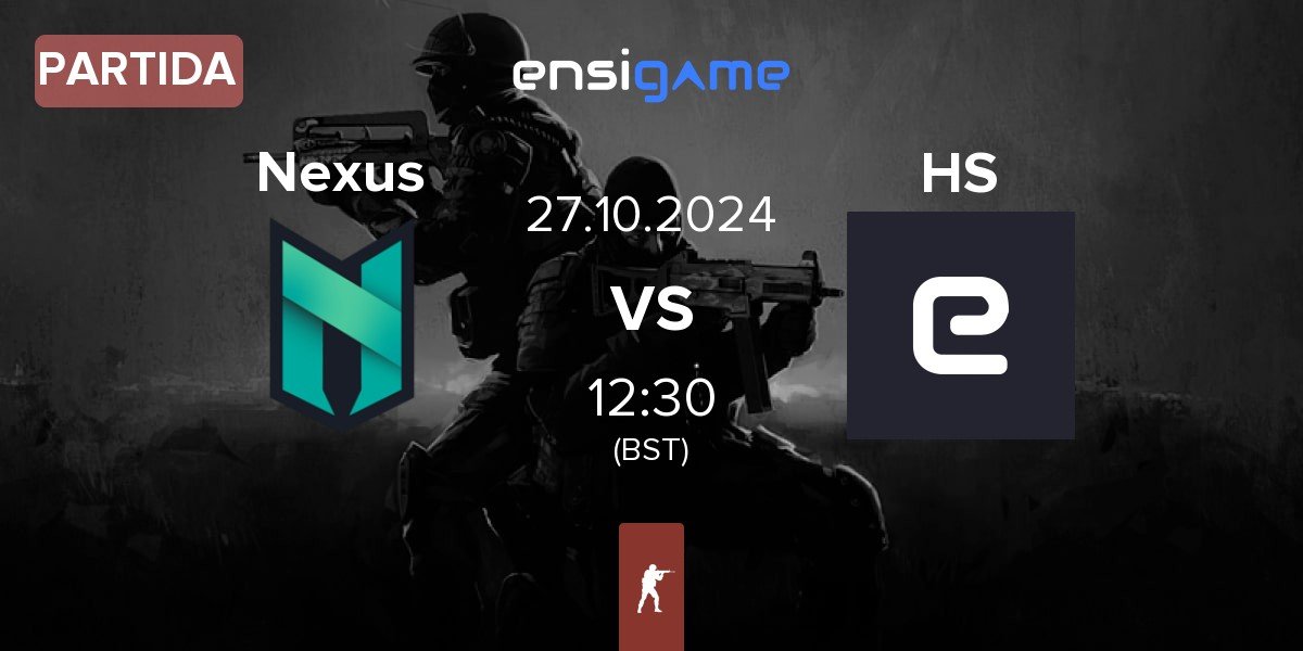 Partida Nexus Gaming Nexus vs HyperSpirit HS | 27.10