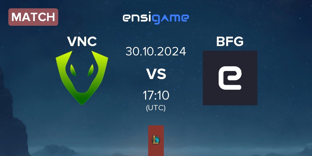 Match Venomcrest Esports VNC vs Bitfix Gaming BFG | 30.10