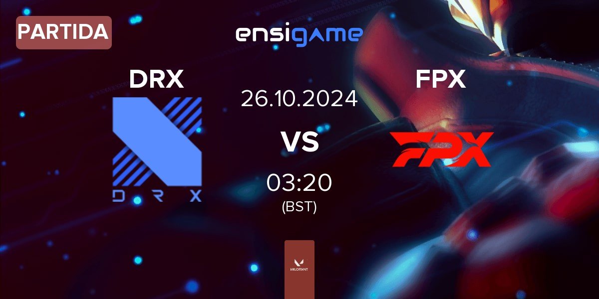 Partida DRX vs FunPlus Phoenix FPX | 26.10