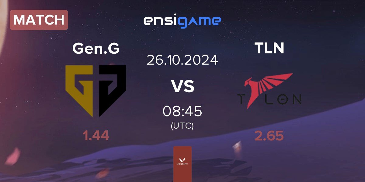 Match Gen.G Esports Gen.G vs Talon Esports TLN | 26.10