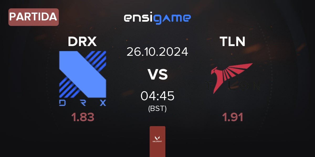 Partida DRX vs Talon Esports TLN | 26.10