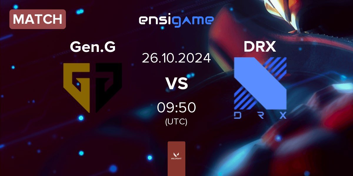 Match Gen.G Esports Gen.G vs DRX | 26.10