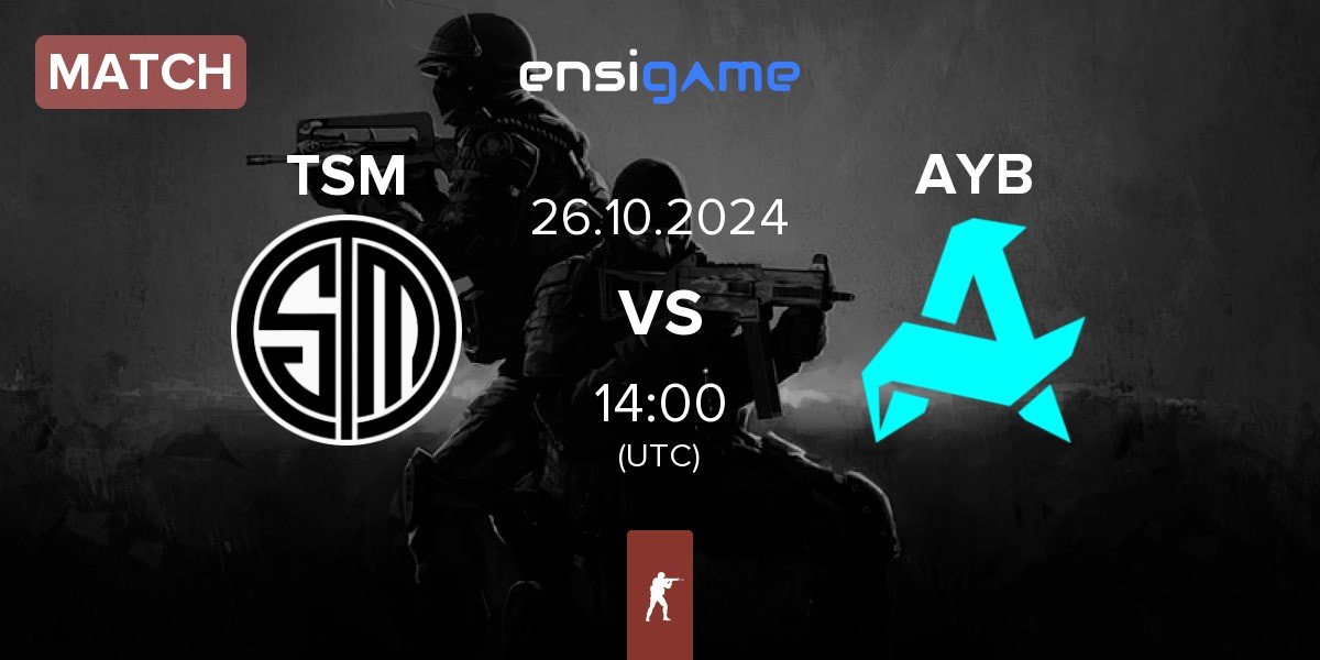 Match TSM vs Aurora Young Blud AYB | 26.10