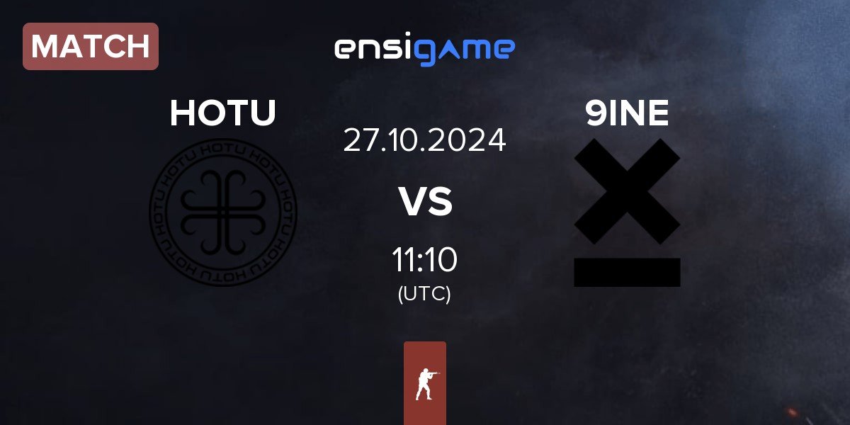 Match HOTU vs 9INE | 27.10