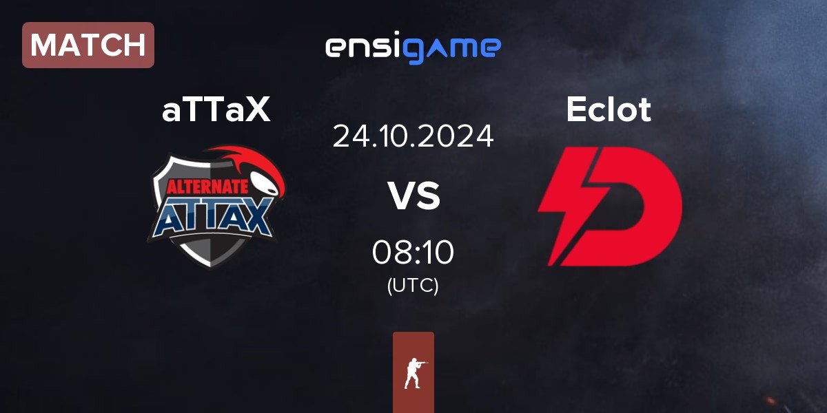 Match ALTERNATE aTTaX aTTaX vs Dynamo Eclot Eclot | 24.10