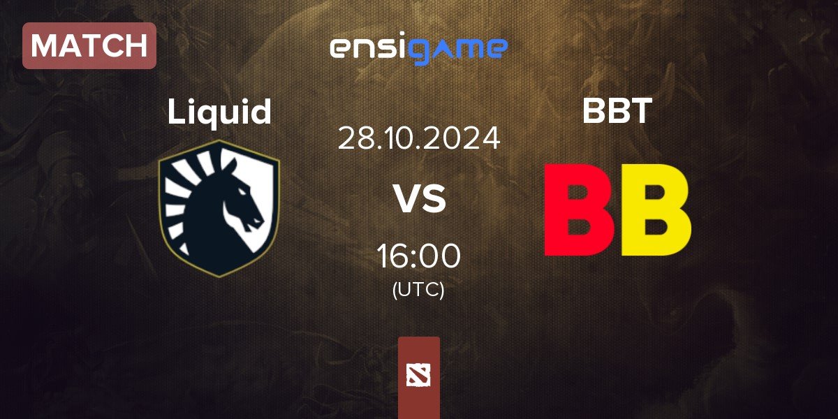 Match Team Liquid Liquid vs BetBoom Team BBT | 28.10